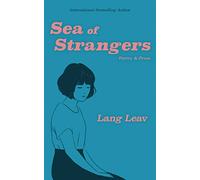 Sea of strangers: poetry & prose