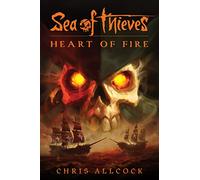 Sea of Thieves: Heart of Fire – Titan Books