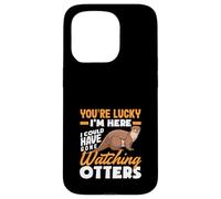 Sea Otter Lucky I'm Here podría Haber ido a Ver nutrias Carcasa para iPhone 15 Pro
