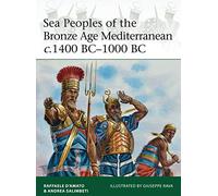Pueblos del Mar de la Edad de Bronce Mediterránea c.1400–1000 a.C.: 204 (Elite) – Osprey Publishing