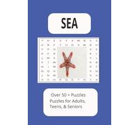 Sea Search Word: Word Search With Easy to Read Print About Sea, Fish, Ship, and More | 6x9 inches, 120 pages| 50 + puzzles... Gift for Vacations, Holidays, and Relaxation