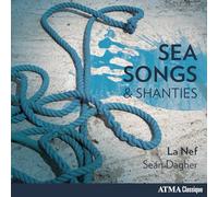 Sea Songs & Shanties / la Nef