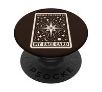 Sea testigo del poder de mi cara Tarot Horóscopo Belleza Juego de palabras PopSockets PopGrip Adhesivo