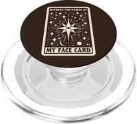 Sea testigo del poder de mi cara Tarot Horóscopo Belleza Juego de palabras PopSockets PopGrip para MagSafe