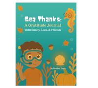 Sea Thanks: A Gratitude Journal: With Sunny, Luca & Friends