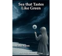 Sea that Tastes Like Green