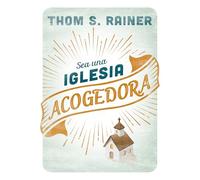 Sea Una Iglesia Acogedora