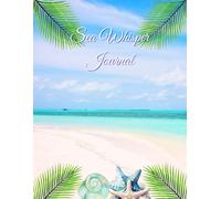 Sea Whisper Journal: A peaceful space for reflection and calm thoughts