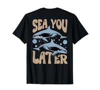 Sea You Later Orca Killer Whale Ocean Camiseta
