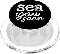 Sea You Soon for Sea Ocean Lovers Hombres Mujeres Niños Divertido PopSockets PopGrip para MagSafe