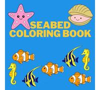 seabed coloring book: Educational coloring page of the seabed