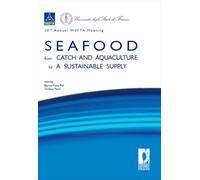 Seafood from catch and aquaculture for a sustainable supply (Proceedings e report)