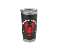 Seafood Quote Coastal Humor Lobster Is My Happy Place Vaso térmico de acero inoxidable de doble pared