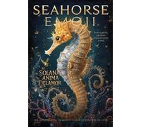 Seahorse Emoji: Welcoming Kael Delamor to the Delamor Cathedral of Love (Delamor Morning Dialogues)