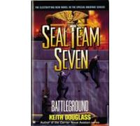 Seal Team Seven 06: Battleground (ebook)