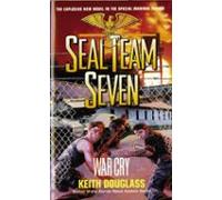 Seal Team Seven 09: War Cry (ebook)