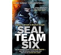 Seal Team Six: The incredible story of an elite sniper - and the special operations unit that killed Osama Bin Laden