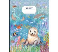 Seal World Primary Composition Notebook: Grades K-2: Half Page Drawing Space + Half Primary Handwriting Lines 1/2 Ruling with Dotted Midline | Draw and Write Journal for Kids Large 8.5x11 inch