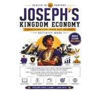 Sealed in Purpose: Josephʻs Kingdom Economy (Occupy Until He Comes Kingdom Series)