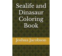 Sealife and Dinasaur Coloring Book
