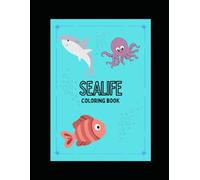 Sealife: Coloring Book