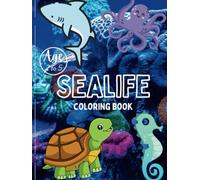 SeaLife Coloring Book for Kids Ages 2-5 | Fun & Educational Ocean creatures
