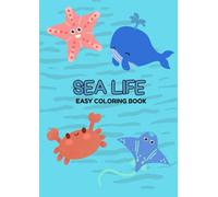 SeaLife: Easy Coloring Book For Kids