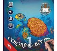Sealife on Adventures - Coloring Book 1 - Detailed Mandala Style: 50 Designs in 25 Fun Settings for Adults and Kids