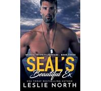 SEAL's Beautiful Ex: 3 (Bronte Security Services)