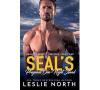 SEAL's Pregnant One-Night Stand: 1 (Bronte Security Services)