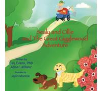 Sealy and Ollie and the Great Gigglewood Adventure