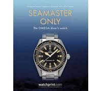 Seamaster Only The OMEGA Diver's Watch /anglais (Only Watches)