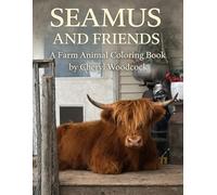 Seamus And Friends: A Farm Animal Coloring Book