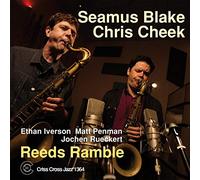 Seamus Blake & Chris Cheek - Reeds Ramble