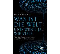 Sean Carroll Je Was ist die Welt und wenn ja, wie viele: Wie die Qua (Tapa dura)