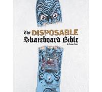 Sean Cliver Disposable Skateboard Bible, the (2024 (Tapa dura) (Importación USA)