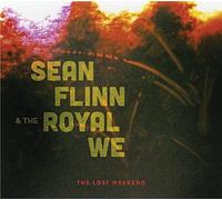 Sean Flinn & the Royal We - Lost Weekend [Vinilo]