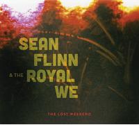 Sean Flinn & The Royal We The Lost Weekend (CD) Album (Importación USA)