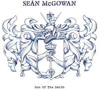 Sean McGowan – Son of the Smith – Vinilo 12"