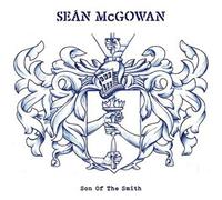 Sean McGowan Son of the Smith (Vinyl) 12" Album