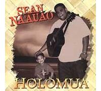 Sean Na'auao - Holomua