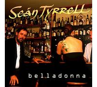 Sean Tyrrell - Belladonna [Import]