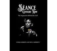 Séance Cannery Row: The Inspiration Behind The Veil