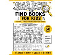 Search and Find Books for Kids: Anti Bullying Set: Empathy Activities, Kindness, Friendship, SEL & Social Skills Workbook for Kids Ages 5-8 (SEL & Coping Skills Workbook Series)