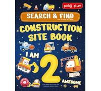 Search and Find for 2 year old kids: Construction Site Book: I spy book for 2 year old toddlers, boys and girls