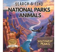 Search & Find National Parks Animals: Southwest Peaks (Ranger Kota's Riddles for Littles)