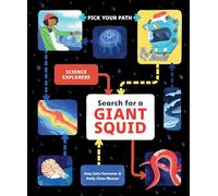 Search for a Giant Squid: Pick Your Path (Science Explorers)