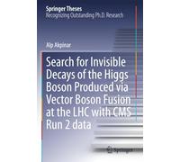 Search for Invisible Decays of the Higgs Boson Produced via Vector Boson Fusion at the LHC with CMS Run 2 data (Springer Theses)