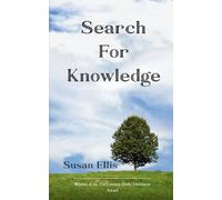 SEARCH FOR KNOWLEDGE a collection of poems