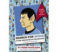 Search For Spock. A Star Trek Book Of Exploration [Idioma Inglés]